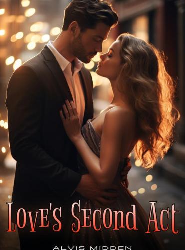 Love’s Second Act by Alvis Midden