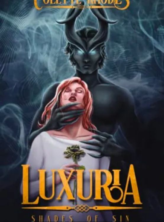 Luxuria: A Monster Romance (Shades of Sin Book 1)