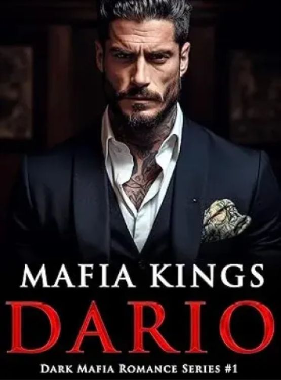 Mafia Kings: Dario: Dark Mafia Romance Series