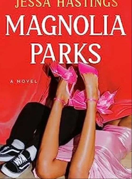 Magnolia Parks (The Magnolia Parks Universe Book 1)