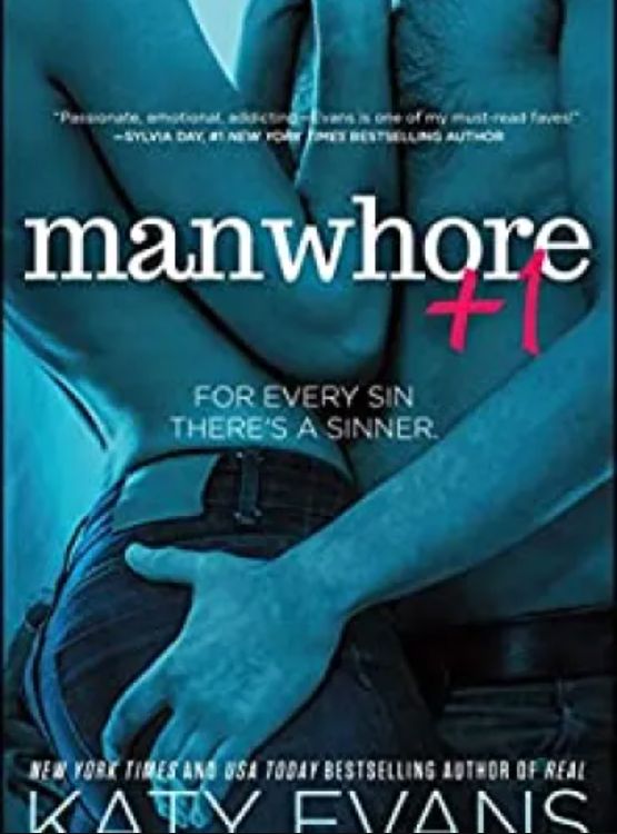 Manwhore +1 (The Manwhore Series Book 2)
