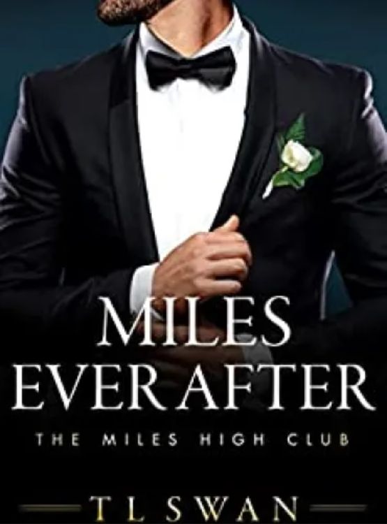 Miles Ever After (Miles High Series)