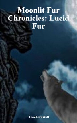 Moonlit Fur Chronicles: Lucid Fur
