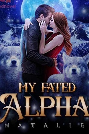 My fated alpha by Natalie
