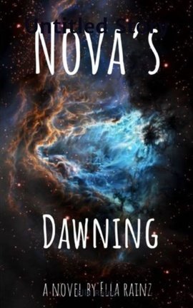 Nova's Dawning