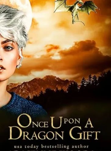 Once upon a Dragon Gift (Once Upon a Dragon Series Book 4)