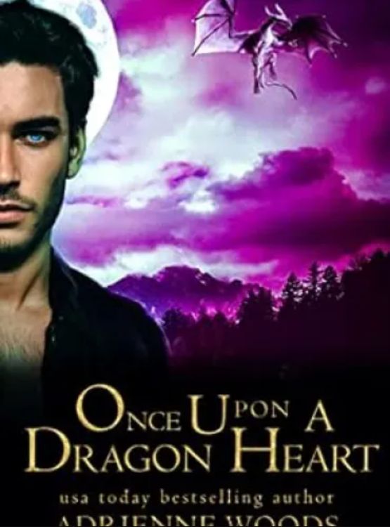 Once Upon a Dragon Heart (Once Upon a Dragon Series Book 2)