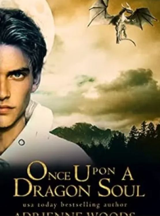 Once Upon a Dragon Soul (Once Upon a Dragon Series Book 3)