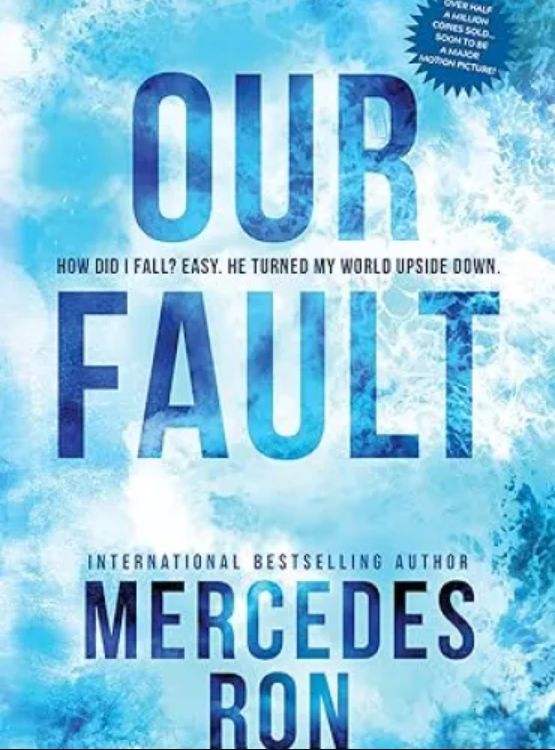 Our Fault (Culpable Book 3)