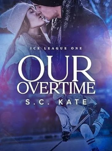 Our Overtime: Ice League Book 1 (The Ice League Series)