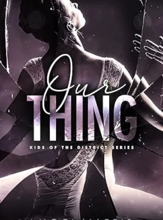 Our Thing: An Australian Mafia Romance (Kids of The District Book 1)
