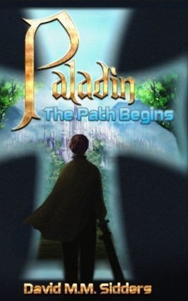 Paladin the path begins