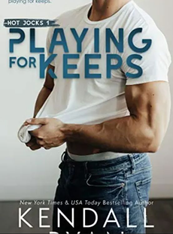 Playing for Keeps: A Brother’s Best Friend Hockey Romance (Hot Jocks Book 1)