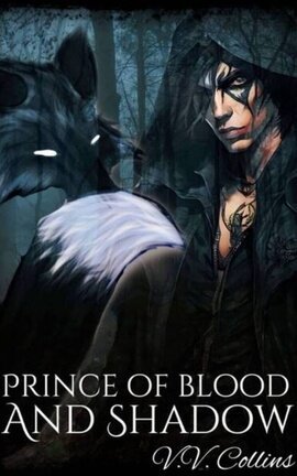 Prince of Blood and Shadow