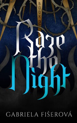 Raze the Night (Nightstar Book 2)