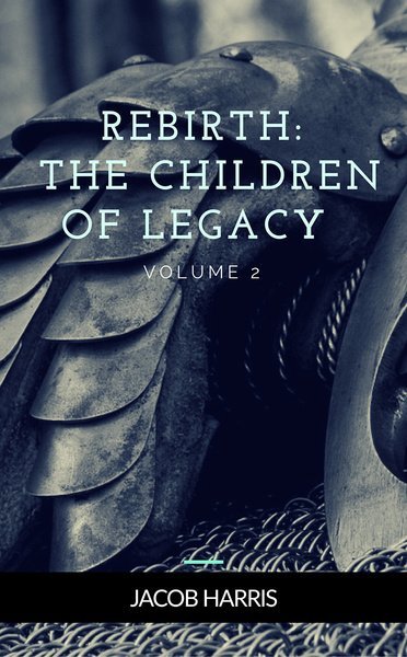 Rebirth: The Children of Legacy Vol. 2