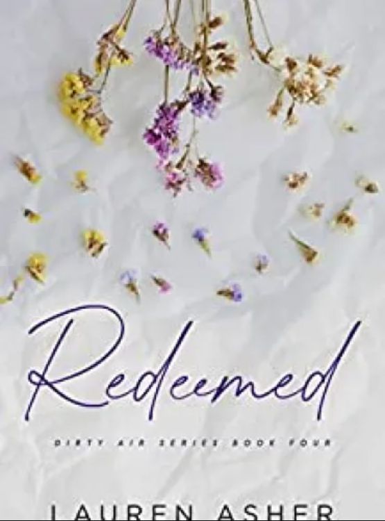 Redeemed (Dirty Air Series Book 4)