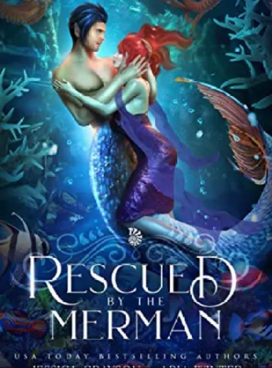 Rescued By The Merman: A Little Mermaid Retelling (Once Upon a Fairy Tale Romance Book 3)