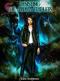 Resisting the Alpha Triplets by Cara Anderson