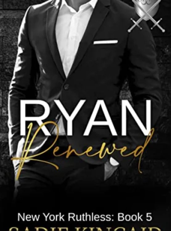 Ryan Renewed: New York Ruthless: Book 5