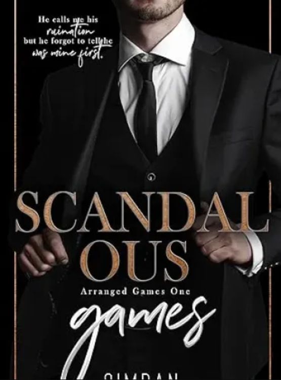 Scandalous Games (Arranged Games Book 1)