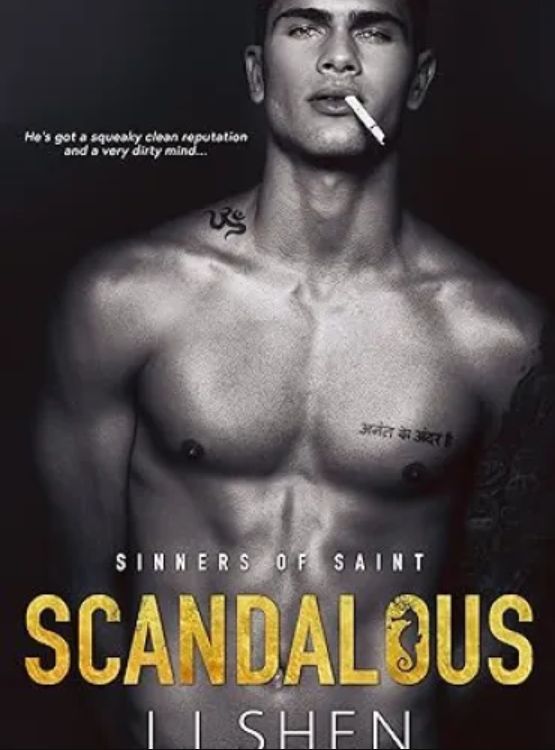 Scandalous (Sinners of Saint Book 3)