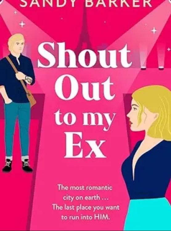 Shout Out To My Ex: (The Ever After Agency Book 2)