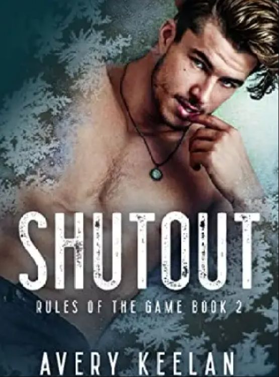 Shutout: Rules of the Game Book 2
