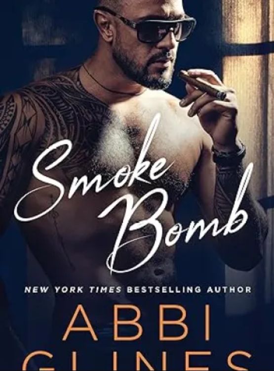 Smoke Bomb (Smoke Series Book 3)