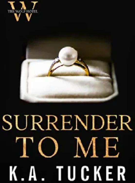 Surrender To Me (The Wolf Hotel Book 4)