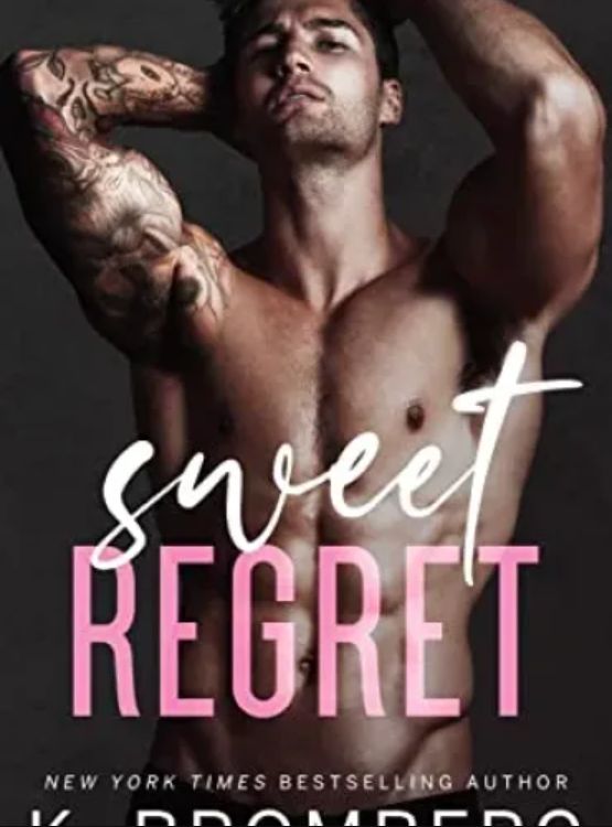 Sweet Regret: A second chance, single mom, rockstar romance