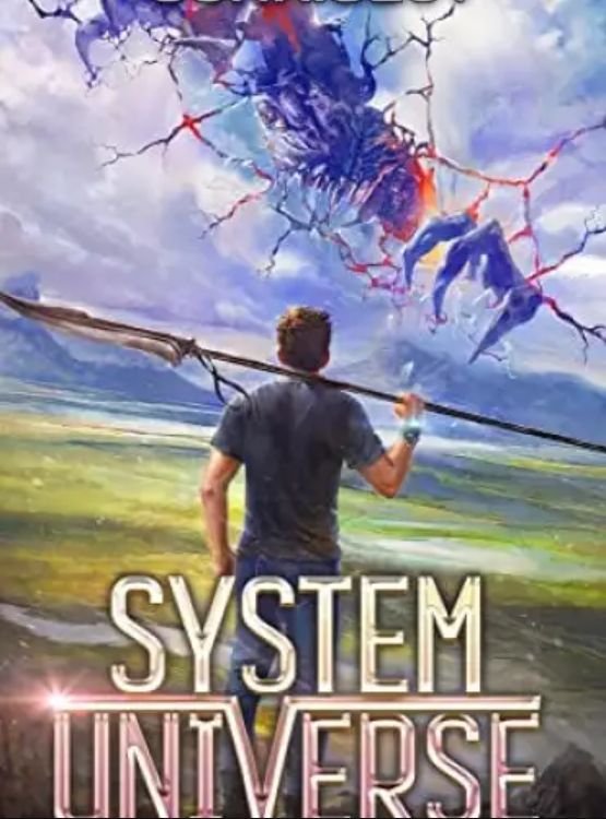 System Change: A LitRPG Adventure (System Universe Book 1)