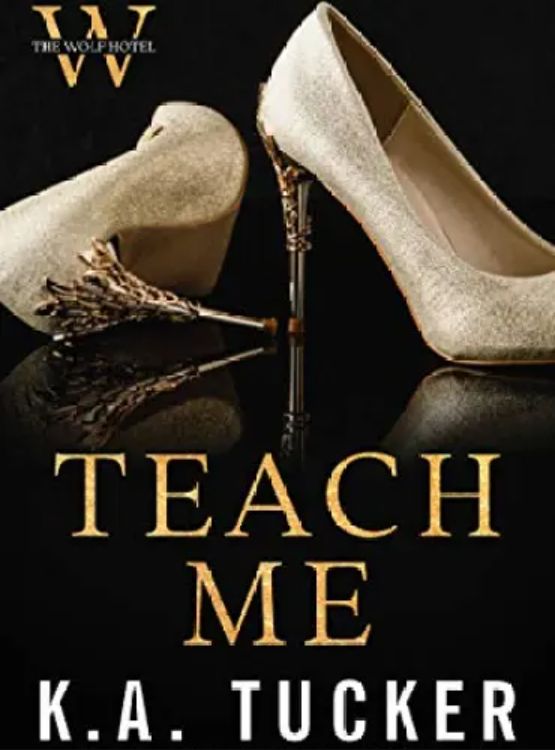 Teach Me (The Wolf Hotel Book 3)