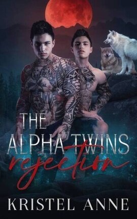 The Alpha Twins Rejection