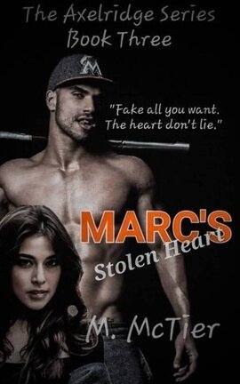 The Axelridge Series Book 3 Marc's Stolen Heart