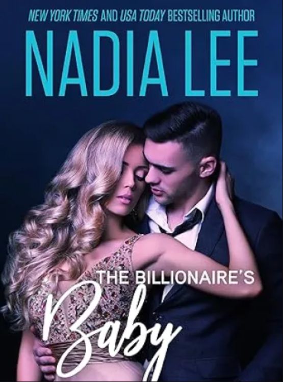 The Billionaire’s Baby (Seduced by the Billionaire Book 3)