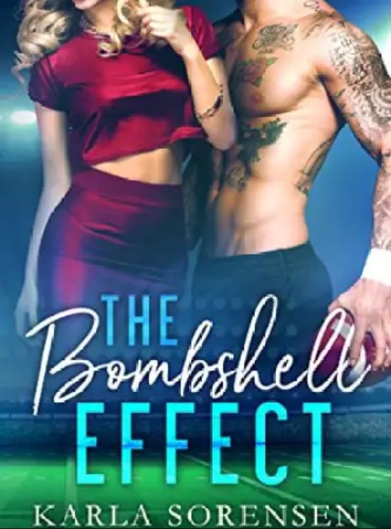 The Bombshell Effect: A single dad sports romance (Washington Wolves Book 1)