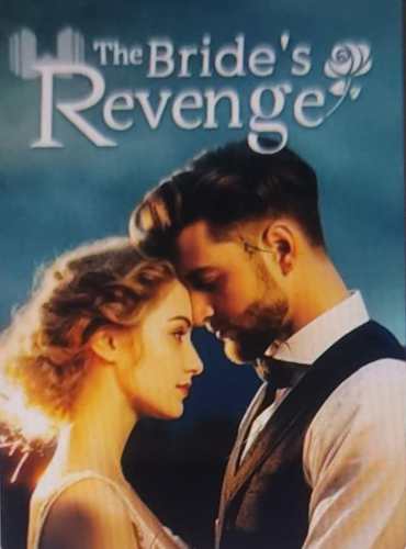 The Bride’s Revenge ( Marion Cartier And Jameson Royce )