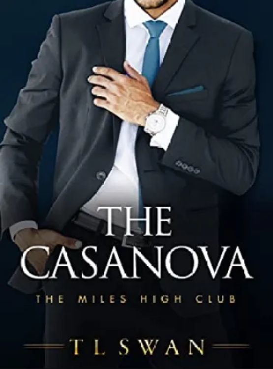 The Casanova (The Miles High Club Book 3)