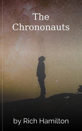 The Chrononauts
