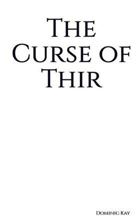 The Curse of Thir