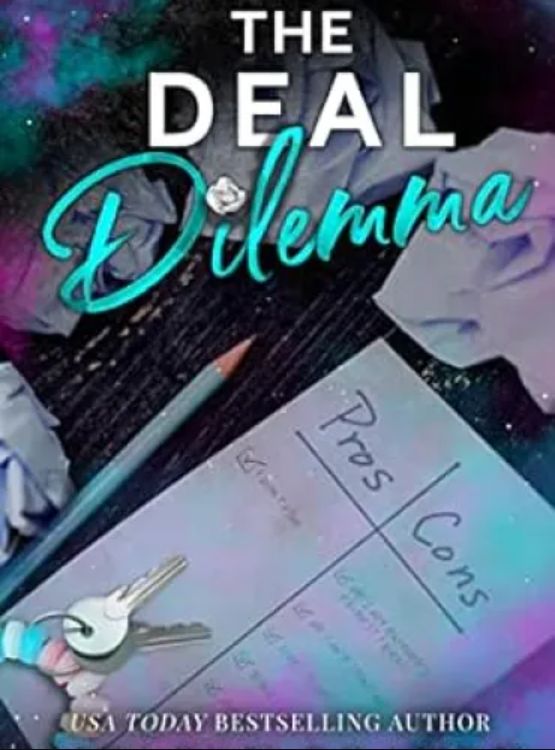The Deal Dilemma