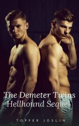 The Demeter Twins - Hellhound Sequel