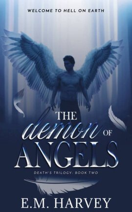 The Demon of Angels (Bk. 2)