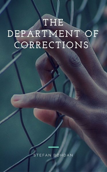 The Department of Corrections, Book One