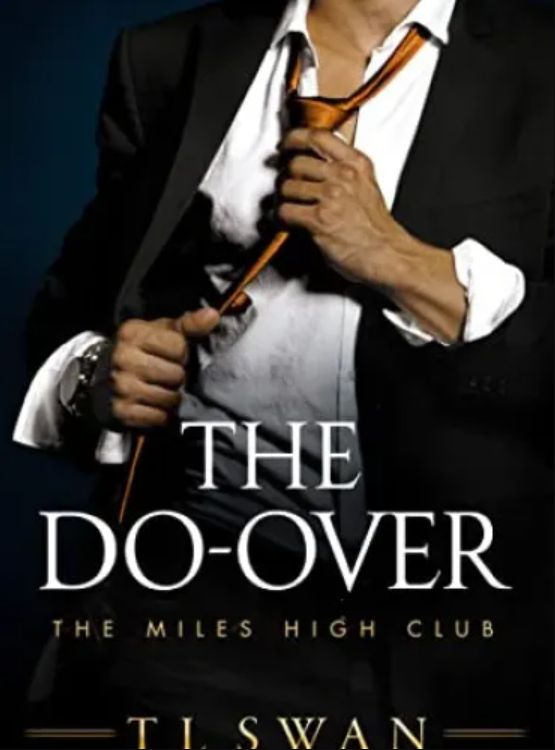 The Do-Over (The Miles High Club Book 4)