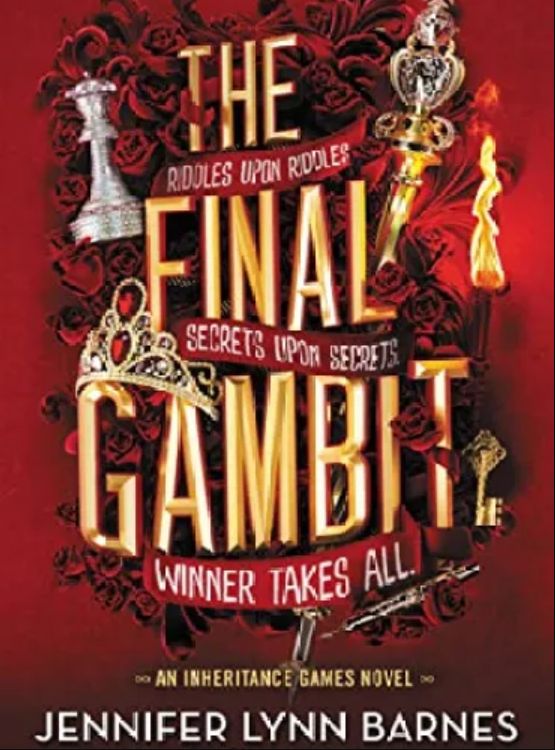 The Final Gambit (The Inheritance Games Book 3)