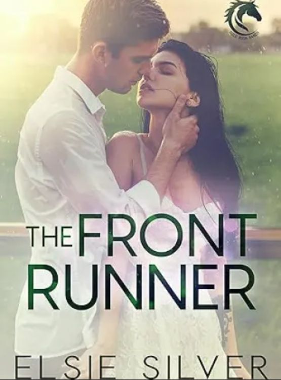 The Front Runner: A Small Town Fake Dating Romance (Gold Rush Ranch Book 3)