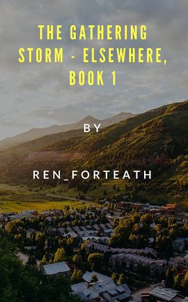 The Gathering Storm - Elsewhere, Book 1