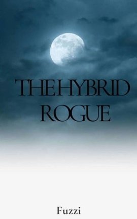 The Hybrid Rogue